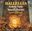LP - Tölzer Knabenchor , Gerhard Schmidt-Gaden - Halleluja (Festliche Musik Mit Dem Tölzer Knabenchor)