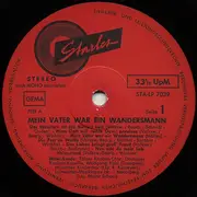 LP - Tölzer Knabenchor , Münchner Kinderchor , Die Dachauer Knaben-Kapelle Trompete: Wolfgang Kohl - Mein Vater War Ein Wandersmann