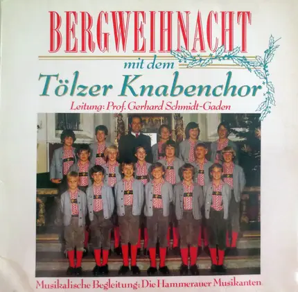 Tölzer Knabenchor - Bergweihnacht