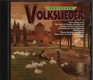 Tölzer Knabenchor, Chor Der Deutschen Weinstrasse,Der Stuttgarter Liederkranz, a.o. - Die Schönsten Deutschen Volkslieder 2