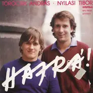 Törőcsik András - Nyilasi Tibor - Hajrá!