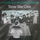 LP - Törner Stier Crew - Monster, Blut Und Kleine Mädchen