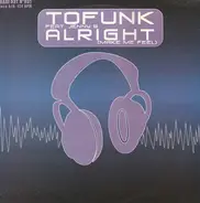 Tofunk Feat. Giovanna Bersola - Alright! (Make Me Feel)