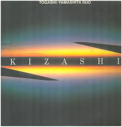 Togashi-Yamashita Duo - Kizashi (兆)