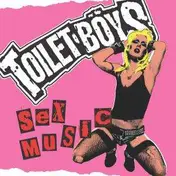 Toilet Boys - Sex Music