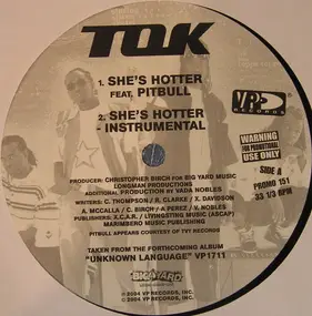 Tok - She's Hotter / She's Hot