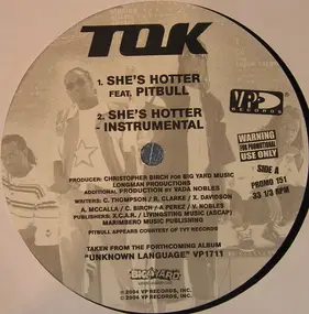 Tok - She's Hotter / She's Hot