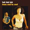 Double LP - TOK TOK TOK - FROM SOUL TO SOUL