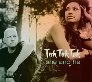 Tok Tok Tok - She and He
