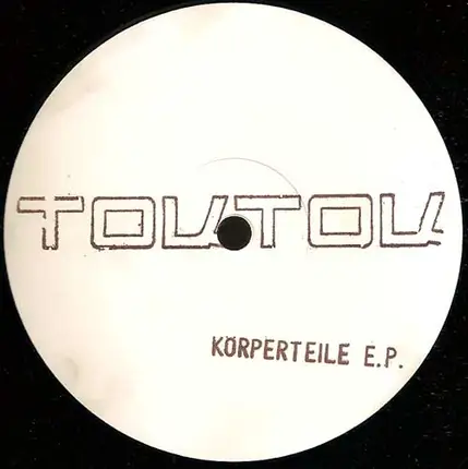 Toktok - Körperteile EP