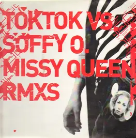 Soffy O - Missy Queen (Remixes)