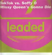 Toktok vs. Soffy O. - Missy Queen's Gonna Die