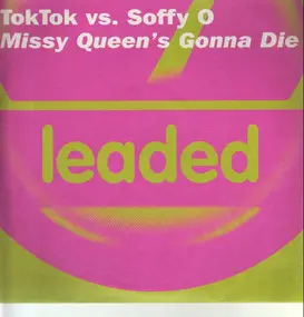 Soffy O - Missy Queen's Gonna Die