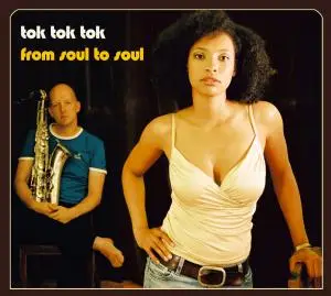tok tok tok - From Soul to Soul