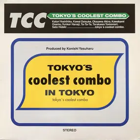 Tokyo's Coolest Combo - Tokyo's Coolest Combo In Tokyo