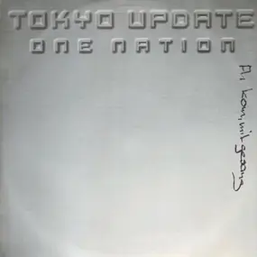 Tokyo Update - One Nation