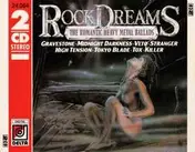 Tokyo Blade - Rock Dreams The Romantic Heavy Metal Ballads