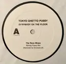 12inch Vinyl Single-Box - Tokyo Ghetto Pussy - Ev'rybody On The Floor - Promo