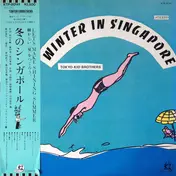 Tokyo Kid Brothers - Winter In Singapore