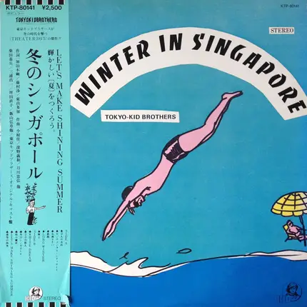 Tokyo Kid Brothers - Winter In Singapore