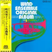 Mendelssohn / Kaneda a.o. - Wind Ensemble Original Album, Vol. 2