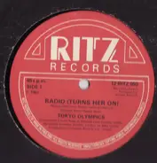 Tokyo Olympics - ‎Radio ( Turns Her On )