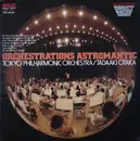 LP - Tokyo Philharmonic Orchestra / Tadaaki Otaka - Orchestrations Astromantic - Direct Master Series / Gatefold