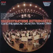 Tokyo Philharmonic Orchestra / Tadaaki Otaka - Orchestrations Astromantic