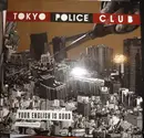 CD Single - Tokyo Police Club - Your English Is Good