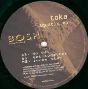 Toka - Aquatix EP