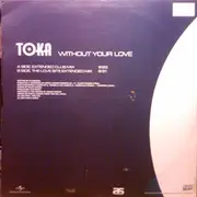 12inch Vinyl Single - Toka - Without Your Love