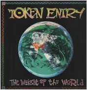 Token Entry - The Weight Of The World