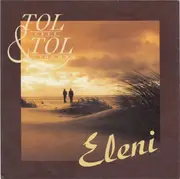 7'' - Tol & Tol - Eleni