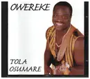CD - Tola Osumare - Owereke