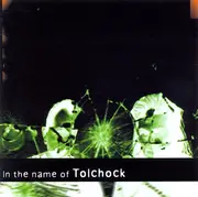 CD - Tolchock - In The Name Of Tolchock