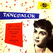 Toldy Mária - Táncdalok