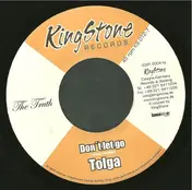 Tolga - Don't Let Go / That's Important