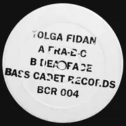 Tolga Fidan - FRA-B-C / Deadface