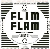 Flim Flam - The Best Of Joint Mix (The Legal Version) - Volume II