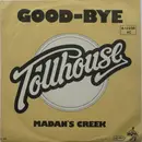 7inch Vinyl Single - Tollhouse - Good-Bye