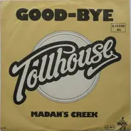 Tollhouse - Good-Bye