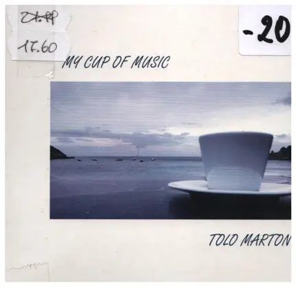 Tolo Marton - My Cup Of Music