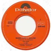 7inch Vinyl Single - Top Cats - Farewell Goodbye / Mama Don't Allow