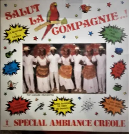 Top Caraibe Orchestra - Salut la compagnie ...!!