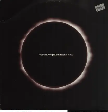 Top Buzz - Living In Darkness (Ray Keith Remixes)