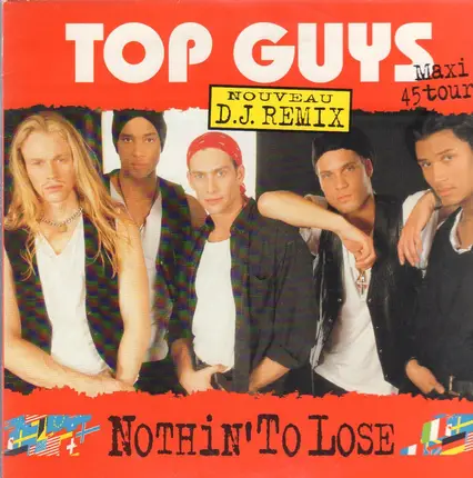 Top Guys - Nothin' To Lose D.J Remix