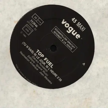 Top Fuel - (Tu N'sais) Ni Le Jour, Ni L'heure