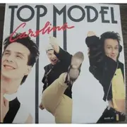 12inch Vinyl Single - Top Model - Carolina