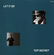 12inch Vinyl Single - Top Secret - Let It Be