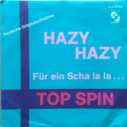 Top Spin - Hazy Hazy